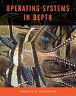 Operating Systems in Depth By Thomas W. Doeppner Cover Image
