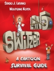 Switzerland: A Cartoon Survival Guide Cover Image