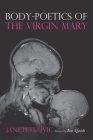 Body-Poetics of the Virgin Mary Cover Image