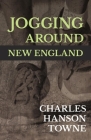Jogging Around New England Cover Image