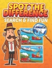 Spot the Difference Search and Find Fun: 30 Totally Engaging Picture Puzzles For Kids & Adults, Cartoon Puzzles of Artworks with Solution By Carta Publishing Cover Image
