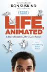 Life, Animated: A Story of Sidekicks, Heroes, and Autism (ABC) Cover Image