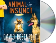 Animal Instinct: A K Team Novel (K Team Novels #2) Cover Image