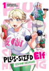 Plus-Sized Elf: Super Sized! Vol. 1 Cover Image