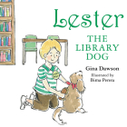 Lester the Library Dog By Gina Dawson Cover Image