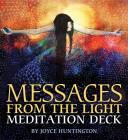 Messages from the Light Meditation Deck By Joyce Huntington Cover Image