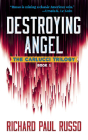 Destroying Angel: The Carlucci Trilogy Book One By Richard Paul Russo Cover Image