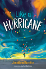 Like a Hurricane By Jonathan Bécotte, Jonathan Kaplansky (Translator) Cover Image