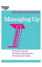 Managing Up (HBR 20-Minute Manager) Cover Image