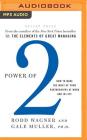 Power of 2: How to Make the Most of Your Partnerships at Work and in Life Cover Image