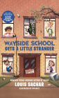 Wayside School Gets a Little Stranger By Louis Sachar Cover Image