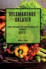 Velsmakende Salater 2022: Velsmakende Salater 2022 By Marie Lunde Cover Image