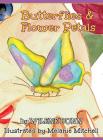 Butterflies and Flower Petals By Wilene Dunn, Melanie Mitchell (Illustrator) Cover Image