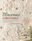 Macrame Christmas: 24 festive projects using easy knotting techniques Cover Image