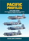 Pacific Profiles Volume 4: Allied Fighters: Vought F4u Corsair Series: Solomons Theatre 1943-1944 By Michael Claringbould Cover Image