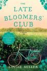 The Late Bloomers' Club: A Novel Cover Image