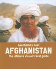 Baechtold's Best: Afghanistan: The Ultimate Visual Travel Guide By Claude Baechtold Cover Image