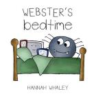 Webster's Bedtime By Hannah Whaley (Illustrator), Hannah Whaley Cover Image