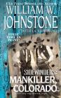 Mankiller, Colorado (Sidewinders #4) By William W. Johnstone, J.A. Johnstone Cover Image