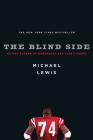 The Blind Side: Evolution of a Game By Michael Lewis Cover Image