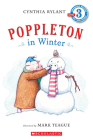 Poppleton in Winter (Scholastic Reader, Level 3) By Cynthia Rylant, Mark Teague (Illustrator) Cover Image