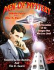 Men Of Mystery: Nikola Tesla and Otis T. Carr: Weird Inventions Of The Strangest Men Who Ever Lived! By Tim R. Swartz, Timothy Green Beckley Cover Image