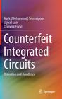 Counterfeit Integrated Circuits: Detection and Avoidance By Tehranipoor, Ujjwal Guin, Domenic Forte Cover Image