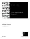 Songs and Arias By Johann Sebastian Bach Cover Image