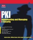 Pki: Implementing & Managing E-Security By Andrew Nash (Conductor) Cover Image