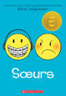 Soeurs By Raina Telgemeier, Raina Telgemeier (Illustrator) Cover Image