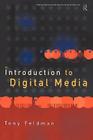 An Introduction to Digital Media (Blueprint) Cover Image