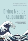 Diving Medical Acupuncture: Treatment and Prevention of Diving Medical Problems with a Focus on Ent Disorders Cover Image