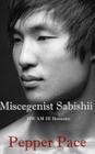 Miscegenist Sabishii By Pepper Pace Cover Image