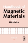 Handbook of Magnetic Materials: Volume 29 By Ekkes H. Brück (Editor) Cover Image