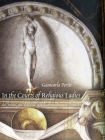 In the Courts of Religious Ladies: Art, Vision, and Pleasure in Italian Renaissance Convents By Giancarla Periti Cover Image