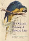 The Natural History of Edward Lear, New Edition Cover Image