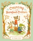 Counting with Barefoot Critters By Teagan White Cover Image