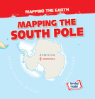 Mapping the South Pole By Dwayne Hicks Cover Image