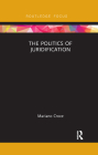 The Politics of Juridification (Law and Politics) Cover Image