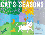 Cat's Seasons (Child's Play Library) By Airlie Anderson, Airlie Anderson (Illustrator) Cover Image