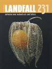 Landfall 231: Aotearoa New Zealand Arts and Letters, Autumn 2016 By David Eggleton (Editor) Cover Image