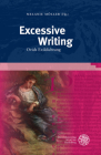 Excessive Writing: Ovids Exildichtung By Melanie Moller (Editor) Cover Image