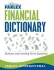 The Farlex Financial Dictionary: Business and Investing Terms Explained Cover Image