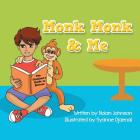 Monk Monk & Me: The Children's Guide To Divorce By Nolan Johnson Cover Image