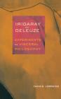 Irigaray & Deleuze: Experiments in Visceral Philosophy Cover Image