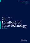 Handbook of Spine Technology By Boyle C. Cheng (Editor) Cover Image