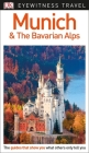 DK Eyewitness Munich and the Bavarian Alps (Travel Guide) Cover Image