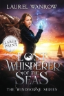 Lost Whisperer of the Seas: Large Print Edition Cover Image