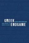 Greek Endgame: From Austerity to Growth or Grexit By Nicos Christodoulakis Cover Image