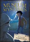 The Case of the Soldier's Ghost (Museum Mysteries) Cover Image
